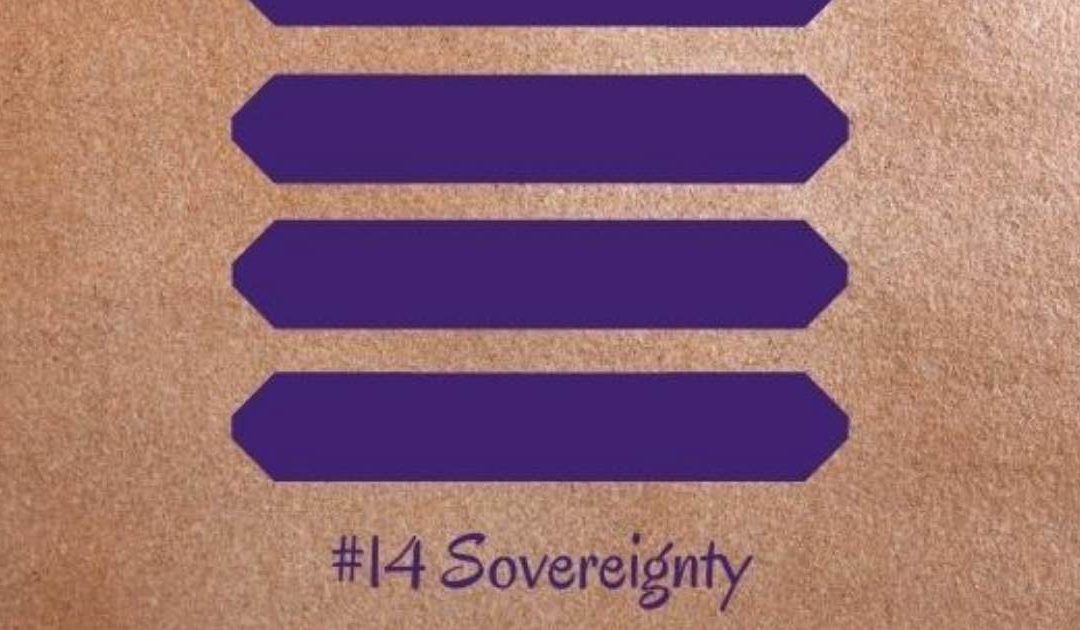 Guidance from the I Ching: 14 – Sovereignty